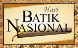 Selamat Hari Batik Nasional