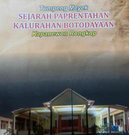 Menelusuri Jejak Awal Pemerintahan Kalurahan Botodayaan: Lurah I Hardjo Dinomo (1916–1917)